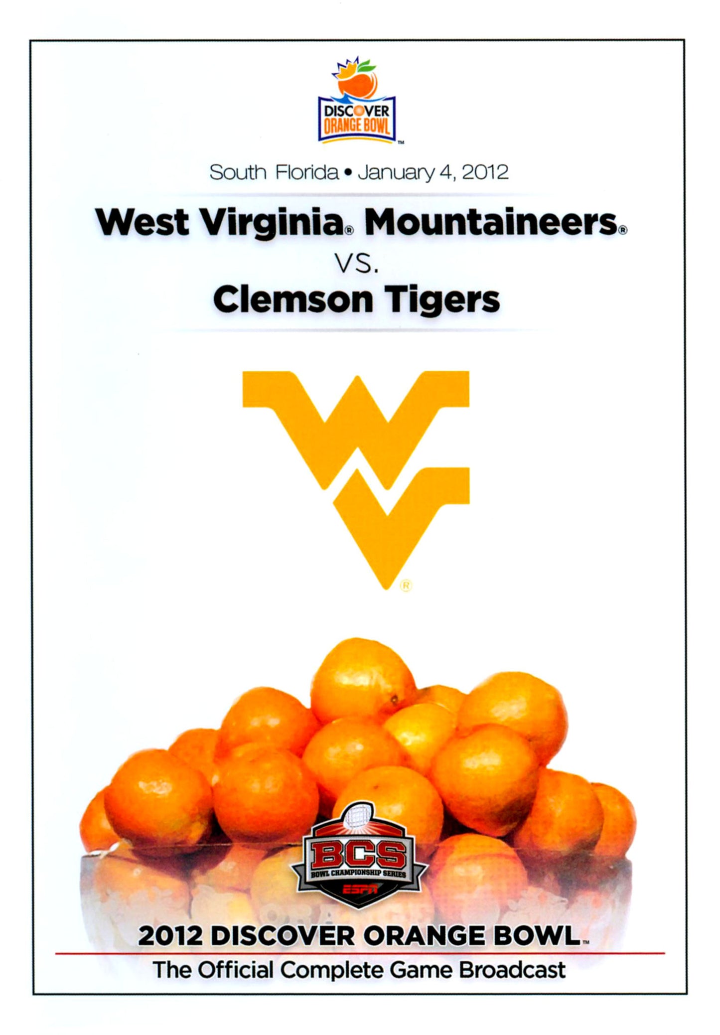 2012 Discover Orange Bowl: West Virginia Mountaineers vs. Clemson Tigers cover art