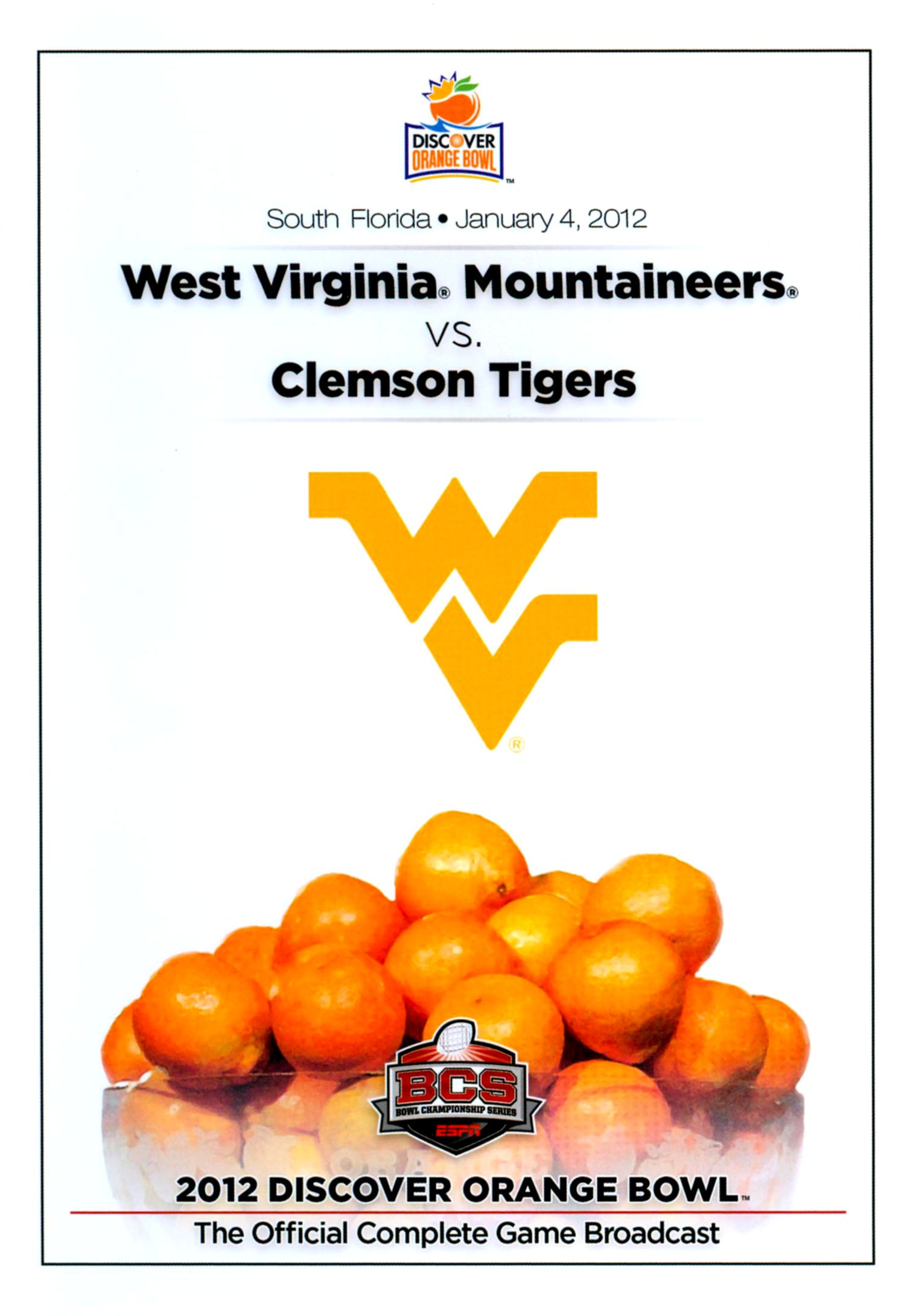 2012 Discover Orange Bowl: West Virginia Mountaineers vs. Clemson Tigers cover art