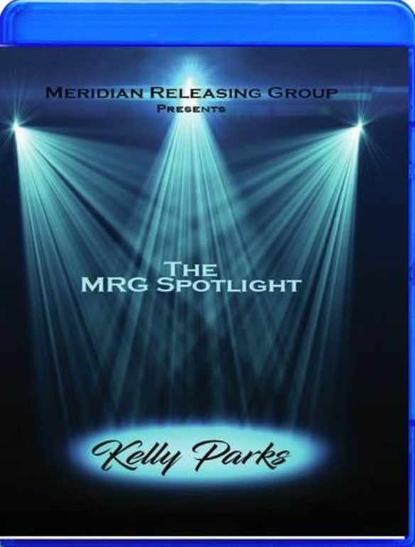 MRG Spotlight: Kelly Parks [Blu-ray] cover art