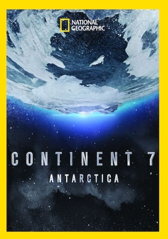 National Geographic: Continent 7 - Antarctica [2 Discs] cover art