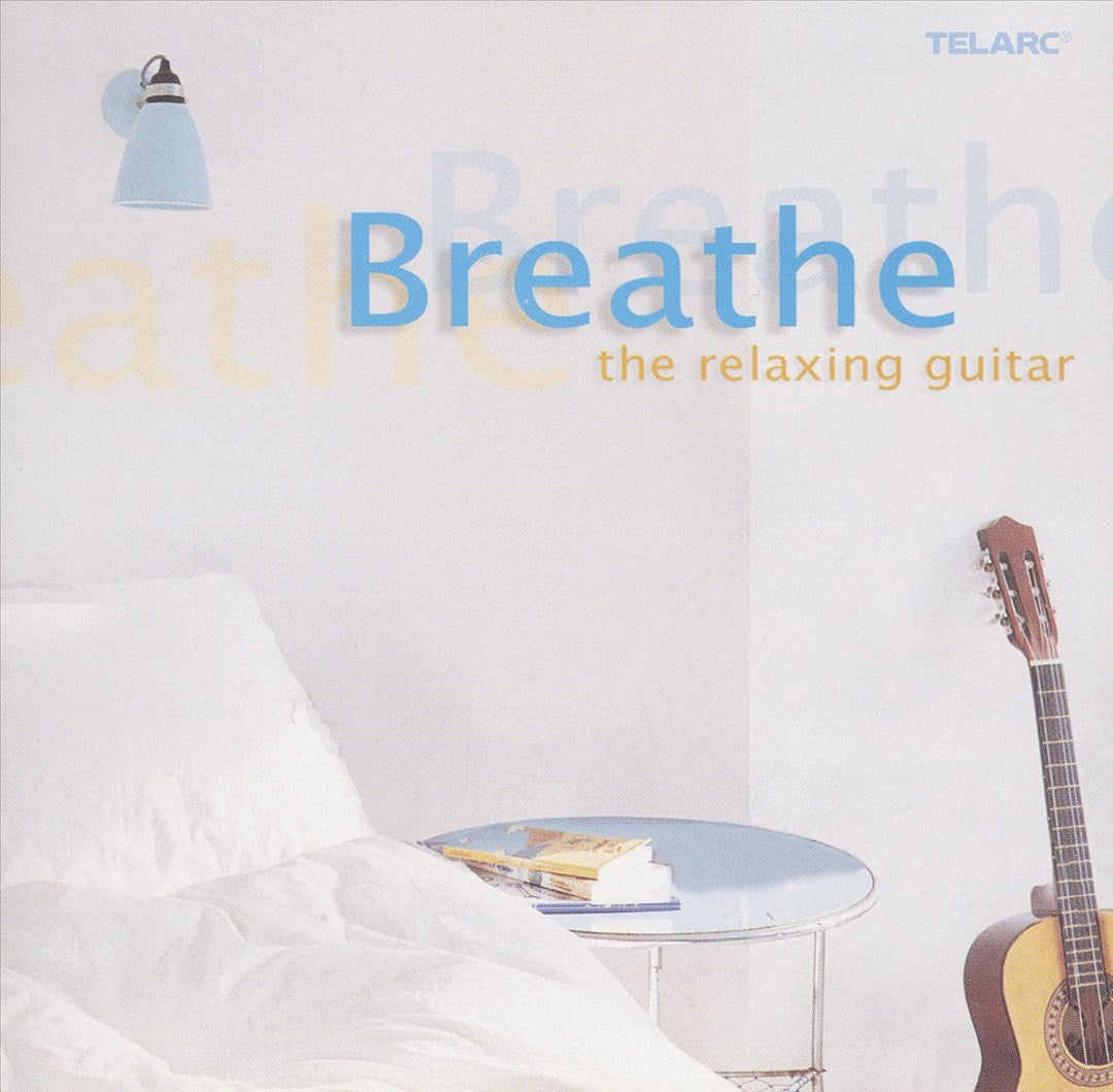 Breathe: The Relaxing Guitar cover art