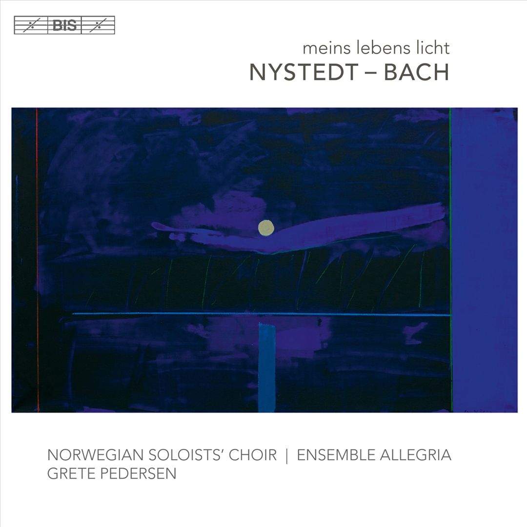 Meins Lebens Licht: Nystedt - Bach cover art