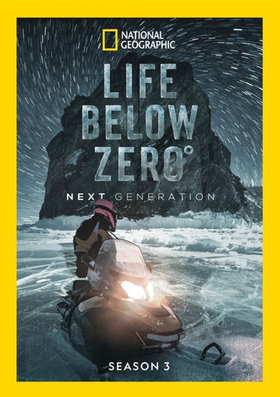 Life Below Zero: Next Generation - Season 3 [2 Discs] cover art