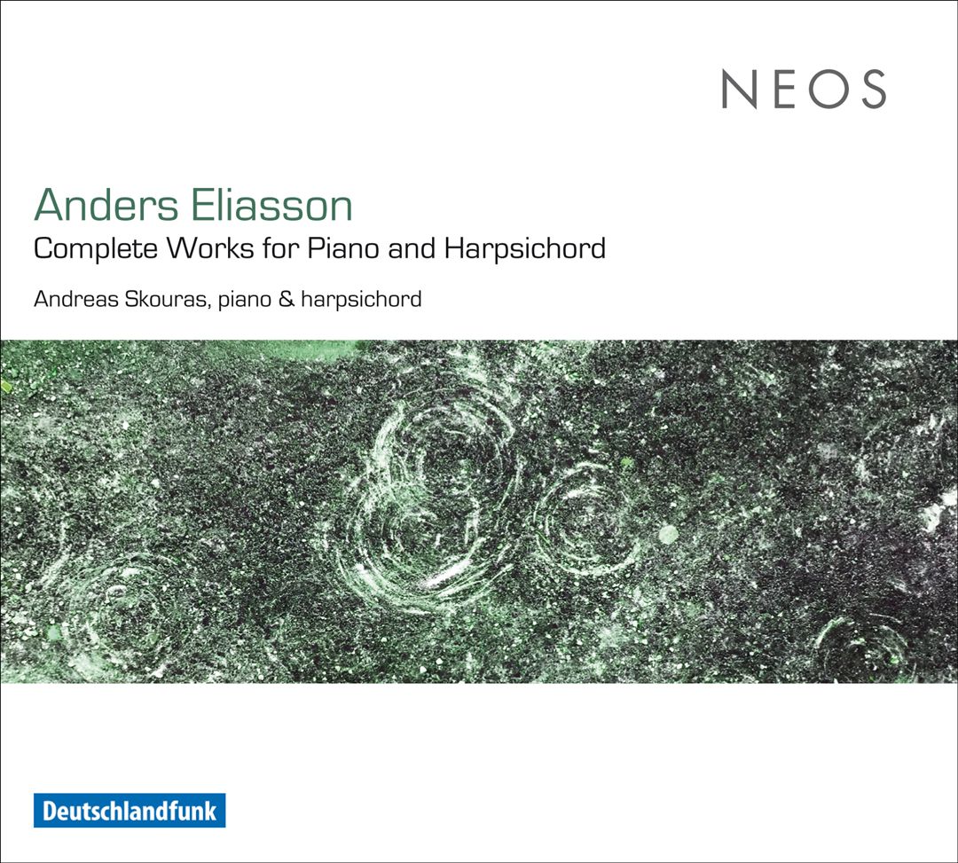 Anders Eliasson: Complete Works for Piano and Harpsichord cover art