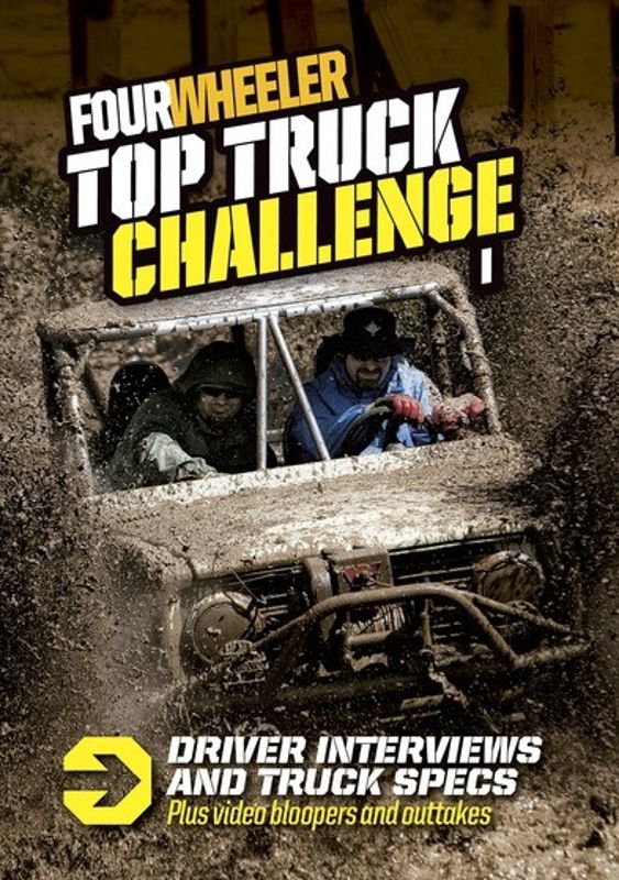 Four Wheeler Top Truck Challenge I: Driver Interviews and Truck Specs cover art
