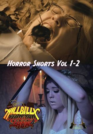 Hillbilly Horror Show: Horror Shorts Vol. 1-2 cover art