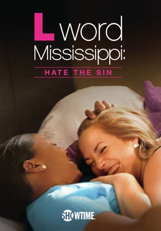 L Word Mississippi: Hate the Sin cover art