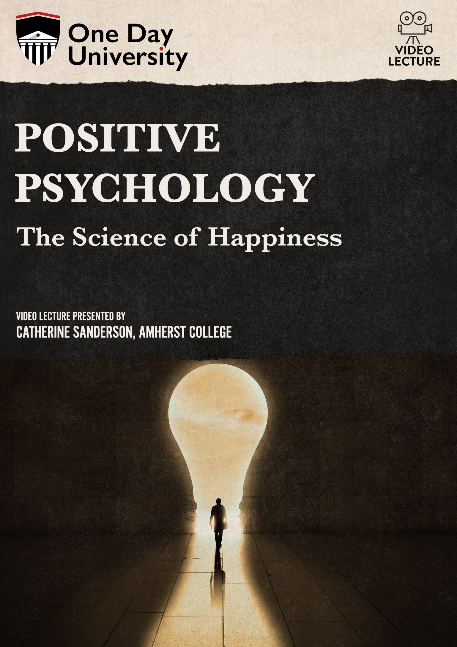 Positive Psychology: The Science of Happiness cover art