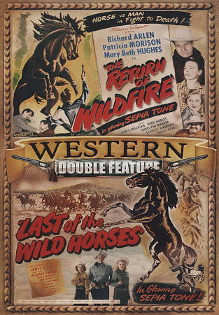 Western Double Feature: Return of Wild Fire/Last of the Wild Horses cover art
