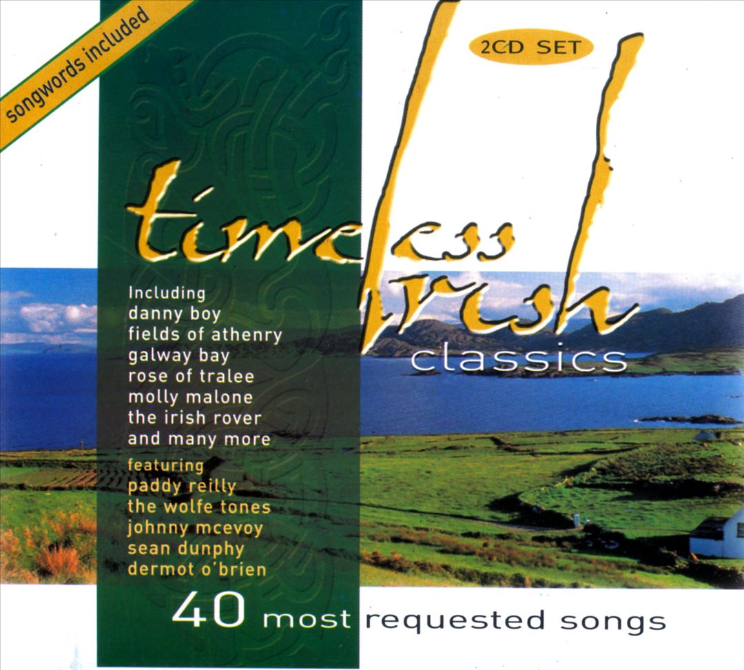 Timeless Irish Classics: 40 Most Requested Songs cover art