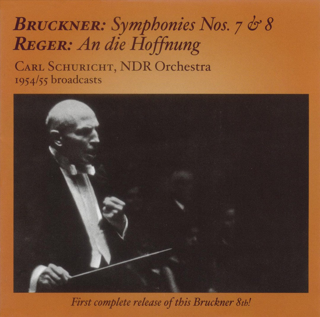 Bruckner: Symphonies Nos. 7 & 8; Reger: An die Hoffnung cover art