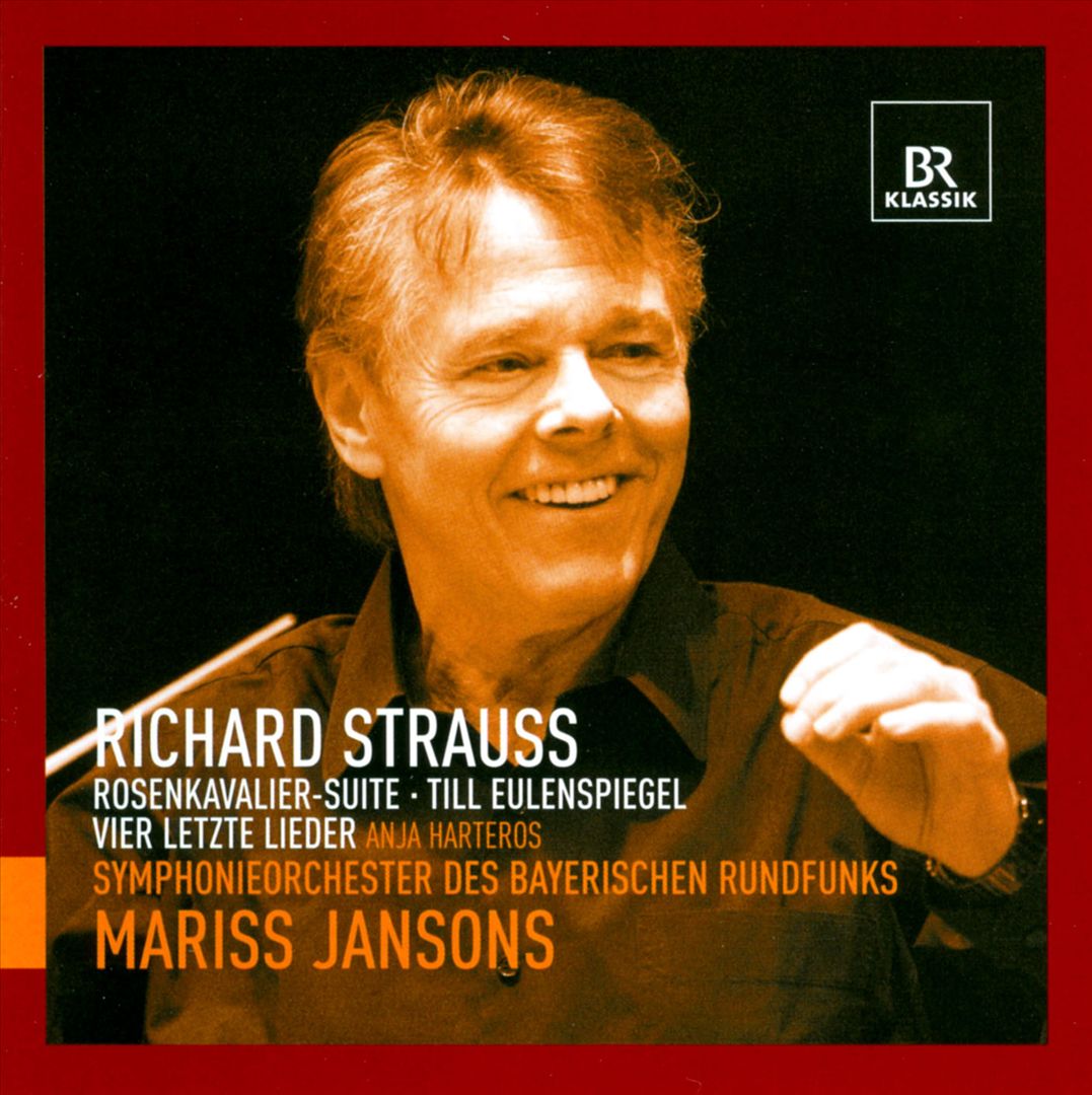 Richard Strauss: Rosenkavalier Suite; Till Eulenspiegel; Vier Letzte Lieder cover art