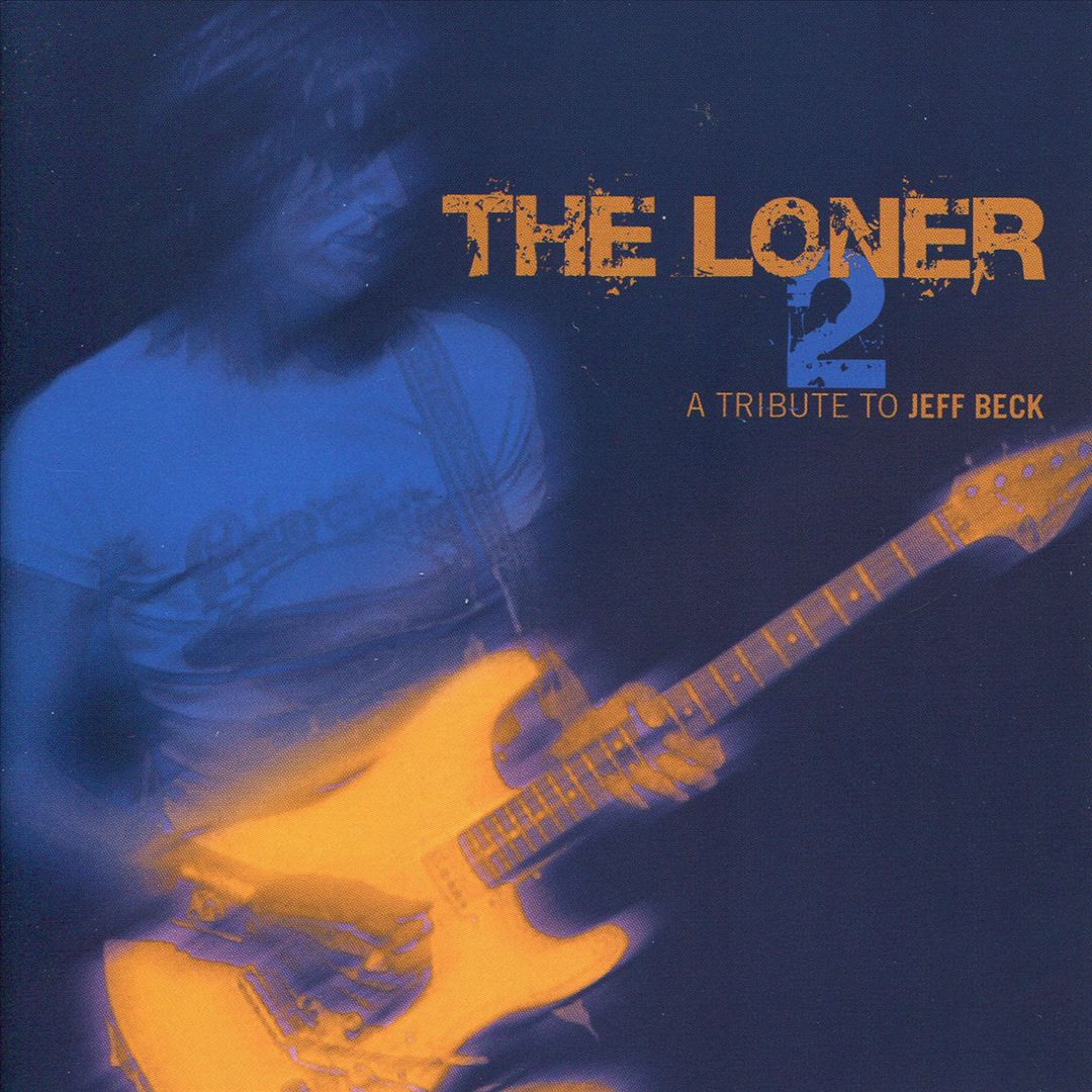 Loner 2: A Tribute to Jeff Beck cover art