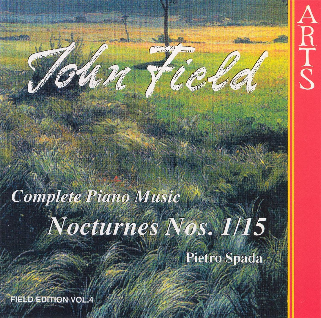 John Field: Complete Piano Music: Nocturnes Nos. 1-15 cover art