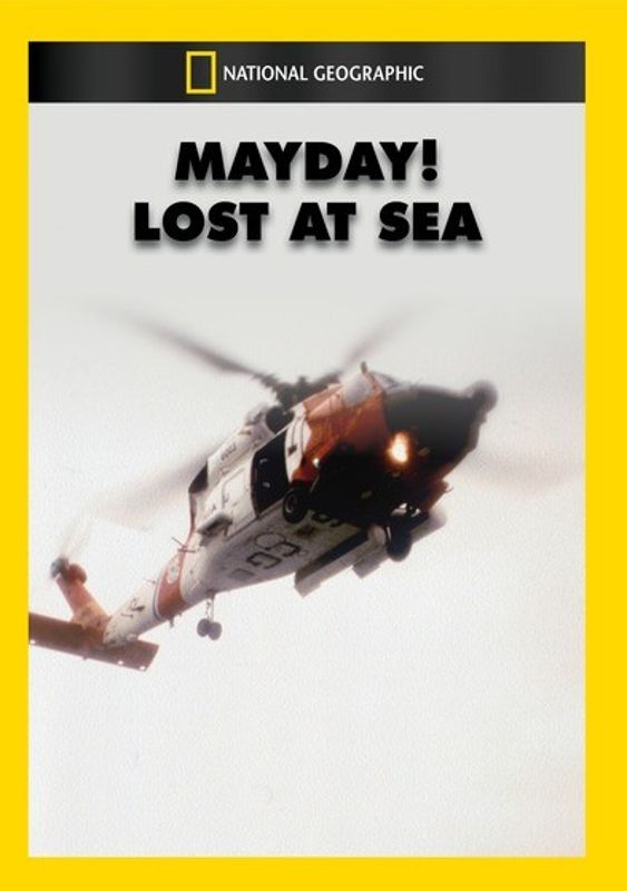 National Geographic: Mayday! Lost at Sea cover art
