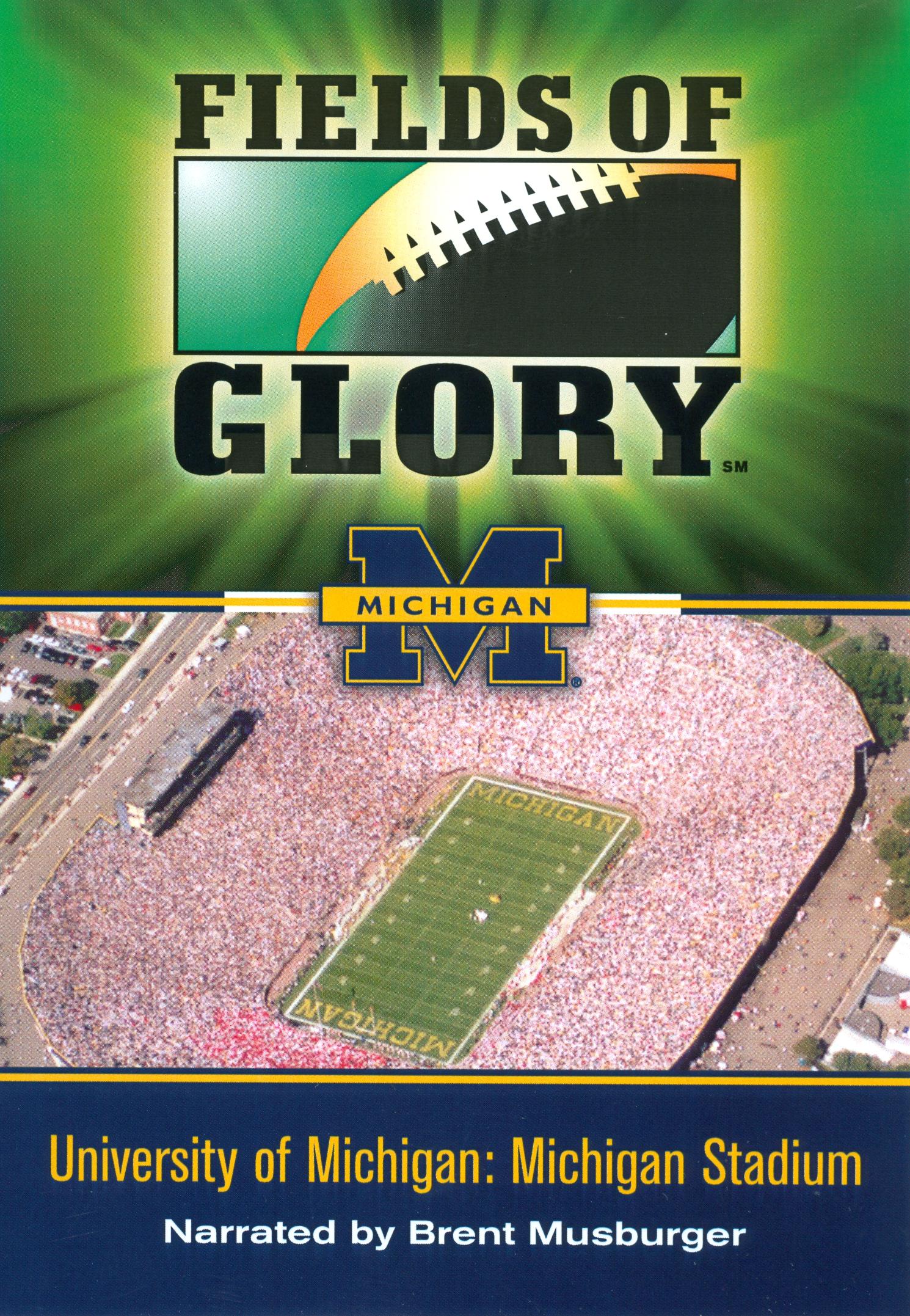 Fields of Glory: University of Michigan - Michigan Stadium cover art