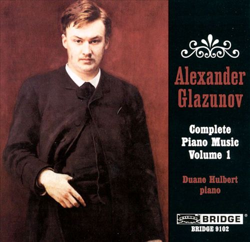 Glazunov: Complete Piano Music, Vol.1 cover art